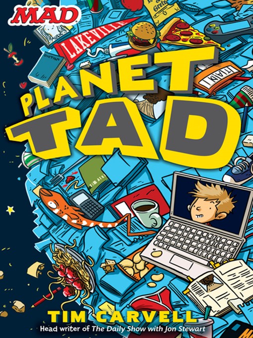 Title details for Planet Tad by Tim Carvell - Wait list